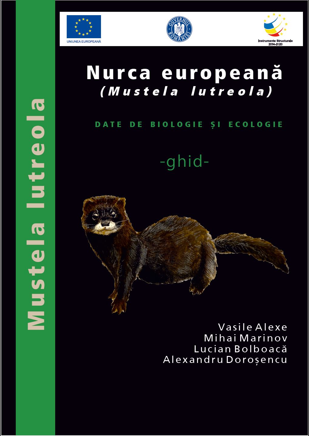 Cover of Nurca europeană (Mustela lutreola), date de biologie și ecologie